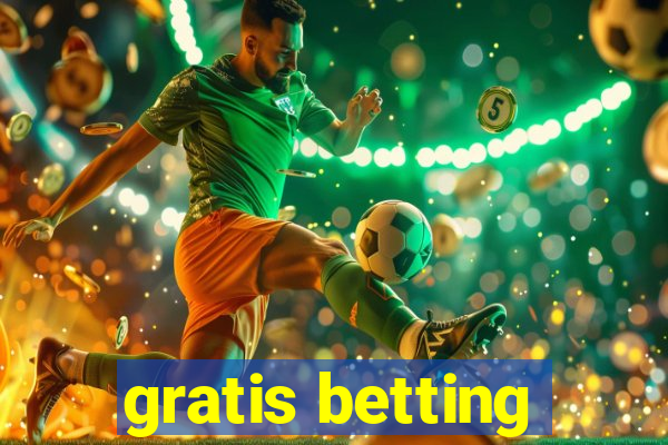 gratis betting