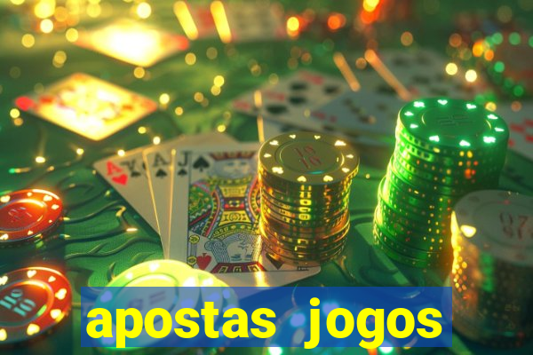 apostas jogos futebol hoje