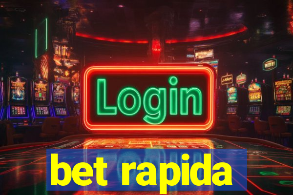 bet rapida