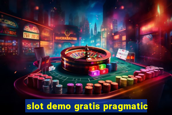 slot demo gratis pragmatic