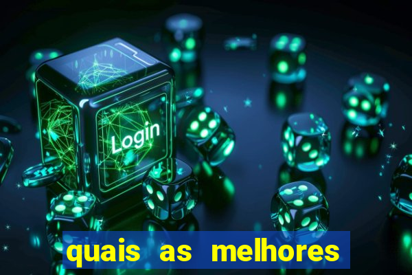 quais as melhores plataformas para jogar fortune tiger