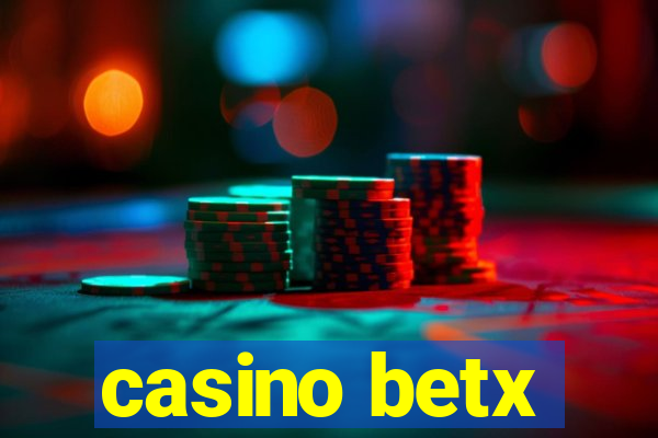 casino betx