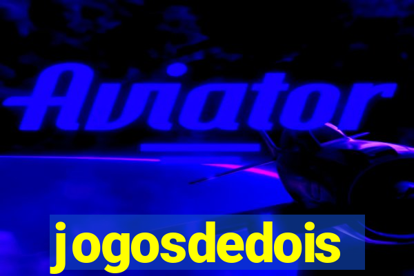 jogosdedois