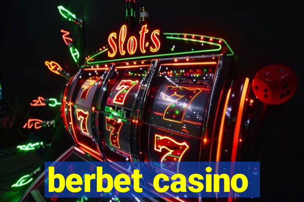 berbet casino