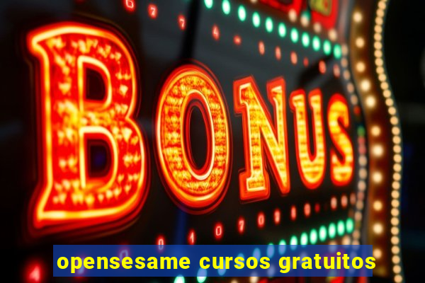 opensesame cursos gratuitos