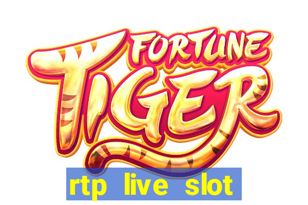 rtp live slot gacor hari ini