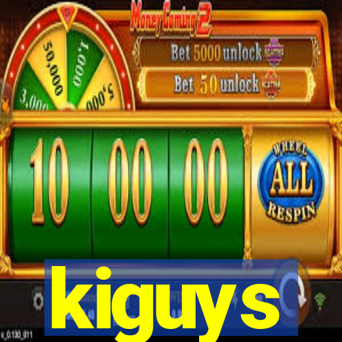 kiguys