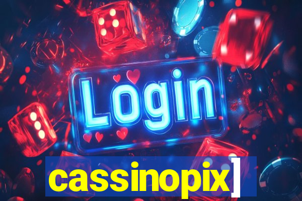 cassinopix]