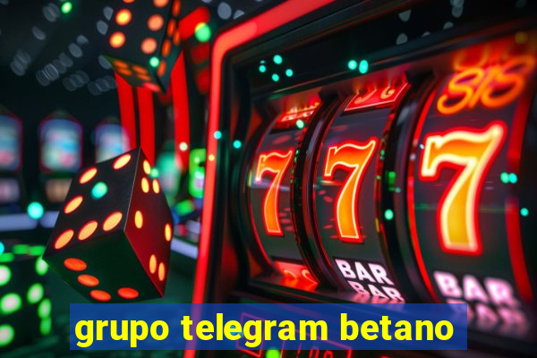 grupo telegram betano