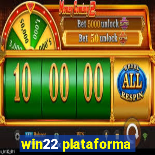 win22 plataforma