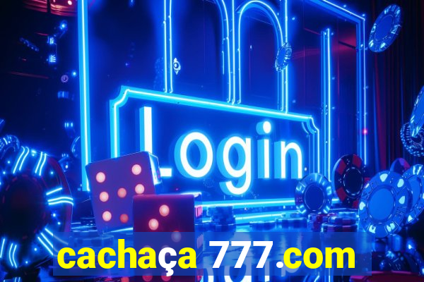 cachaça 777.com