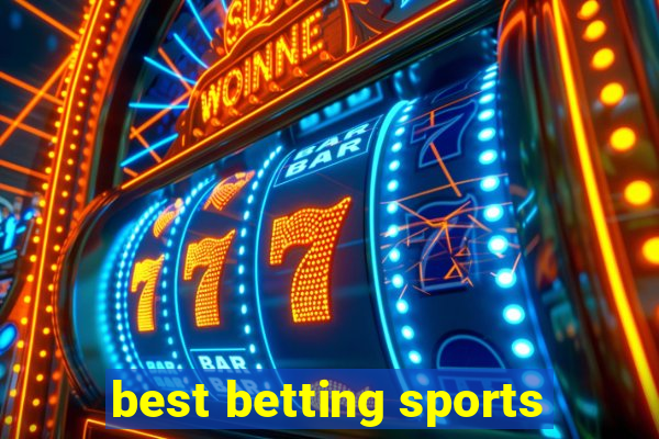 best betting sports