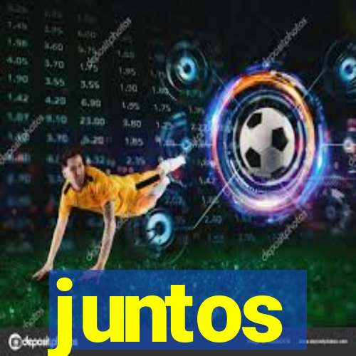 juntos