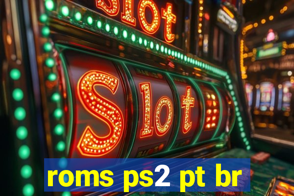 roms ps2 pt br