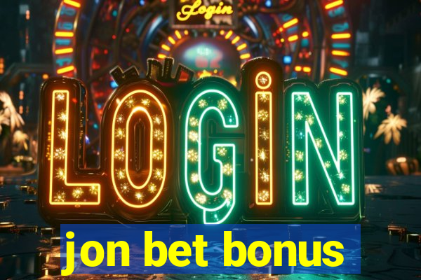 jon bet bonus