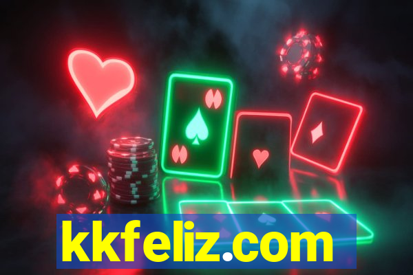 kkfeliz.com