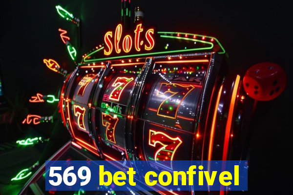 569 bet confivel