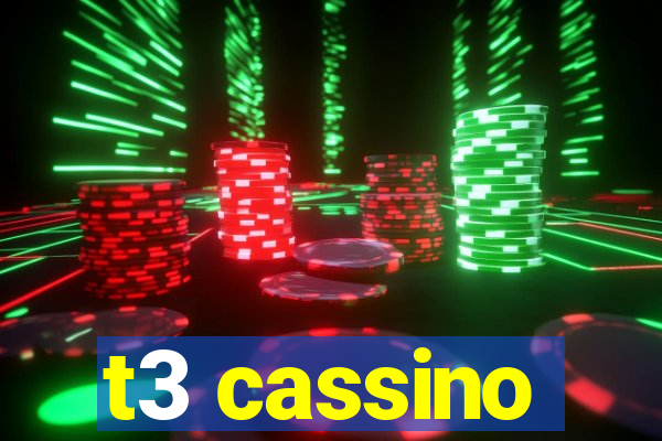 t3 cassino