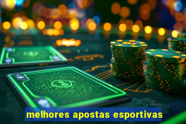 melhores apostas esportivas