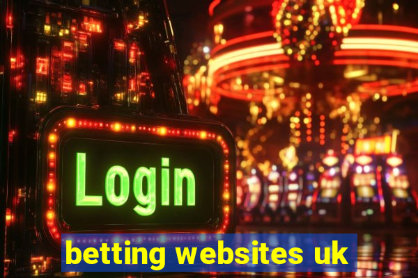 betting websites uk