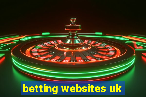 betting websites uk