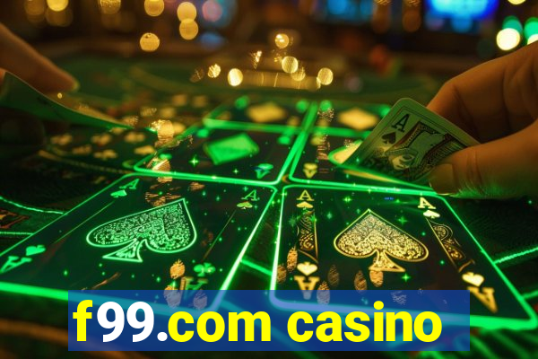 f99.com casino