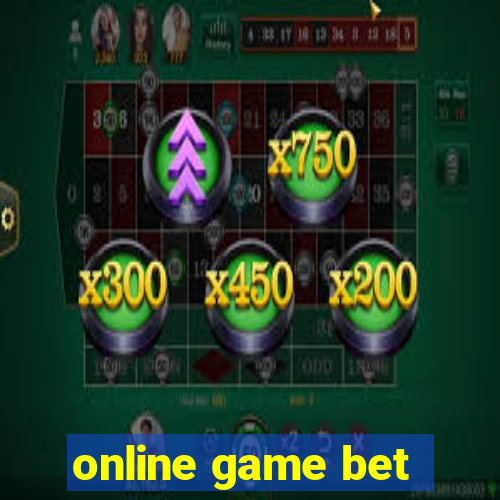 online game bet