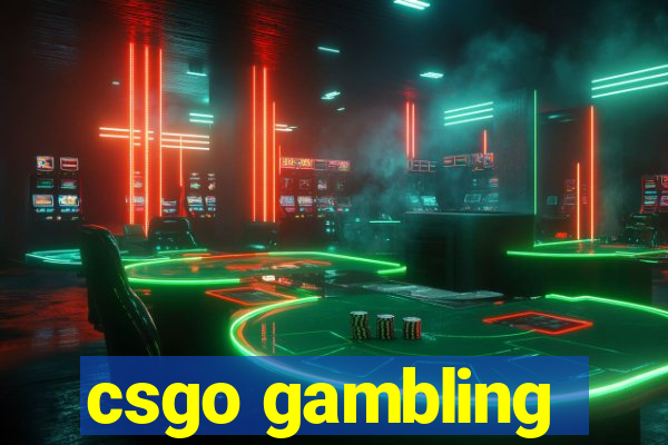 csgo gambling