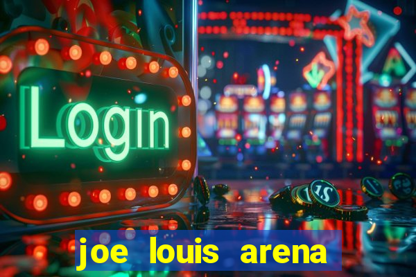 joe louis arena greektown casino