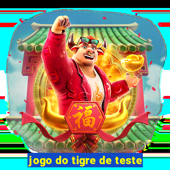 jogo do tigre de teste