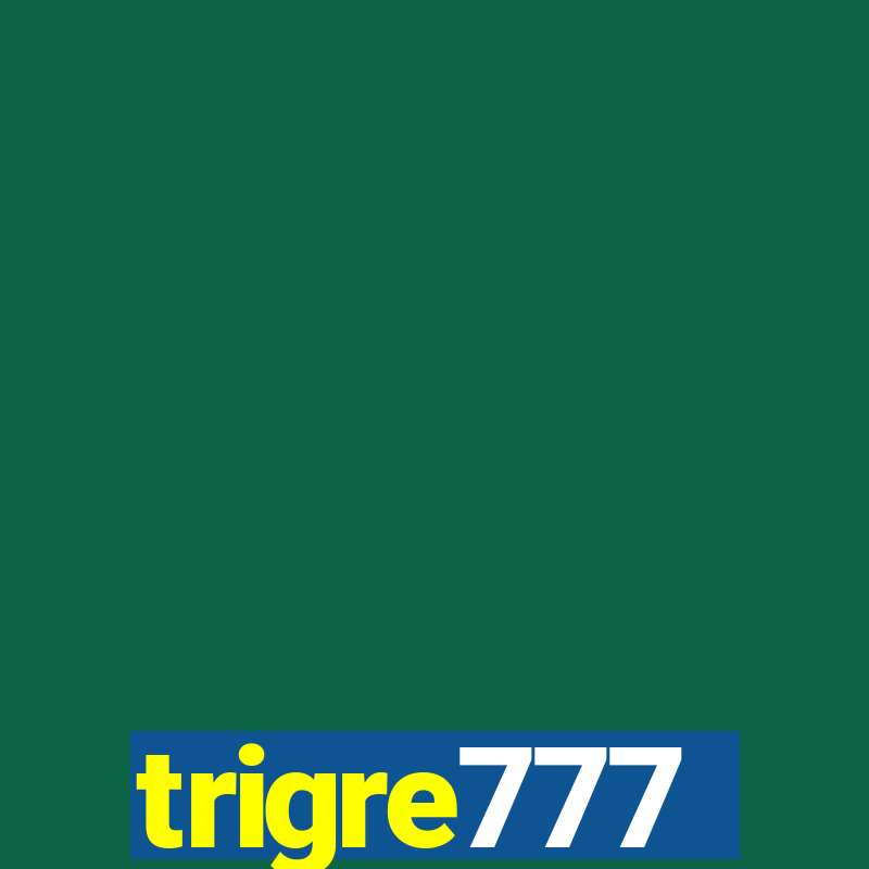 trigre777