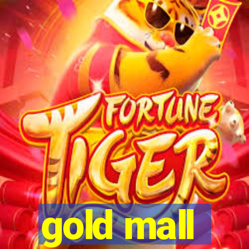 gold mall