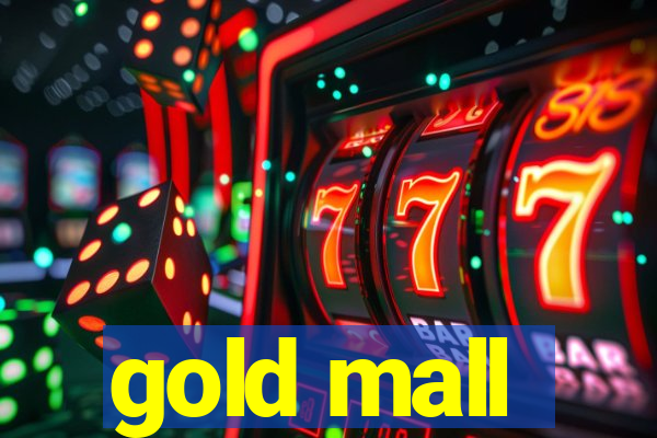 gold mall