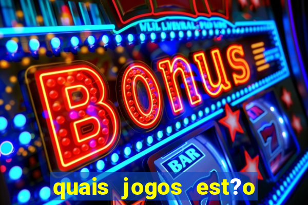 quais jogos est?o pagando agora