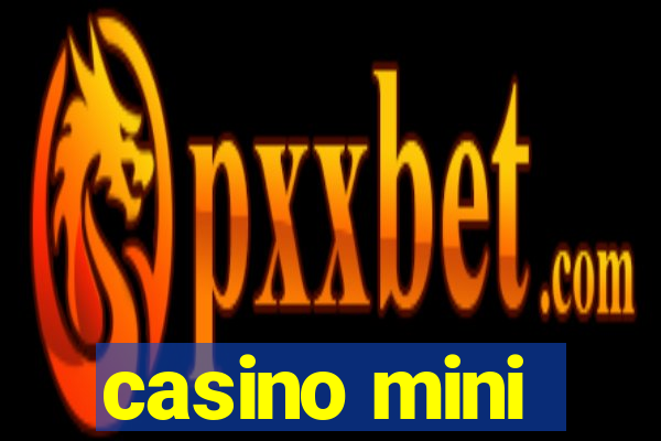 casino mini