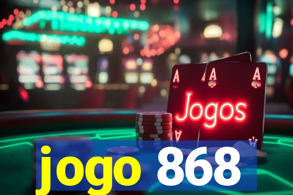 jogo 868