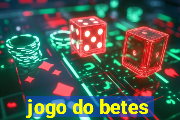 jogo do betes