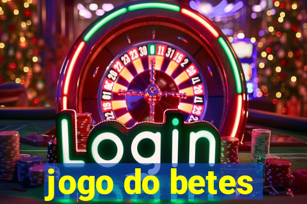 jogo do betes