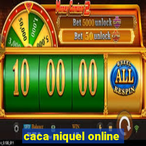 caca niquel online