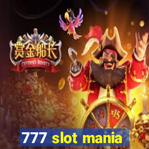 777 slot mania