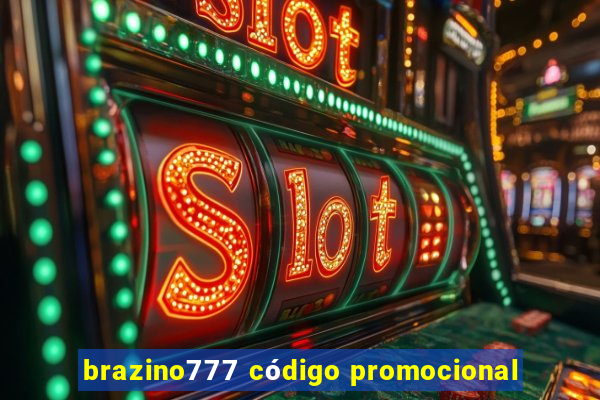 brazino777 código promocional