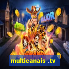 multicanais .tv