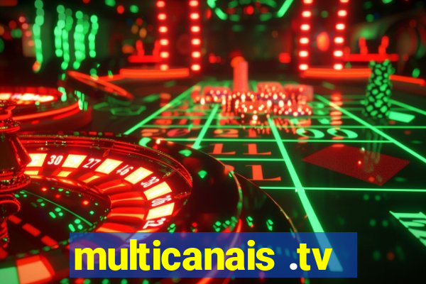 multicanais .tv