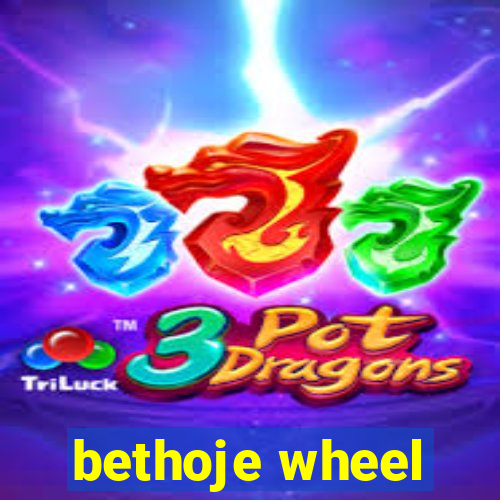 bethoje wheel