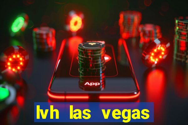 lvh las vegas hotel and casino