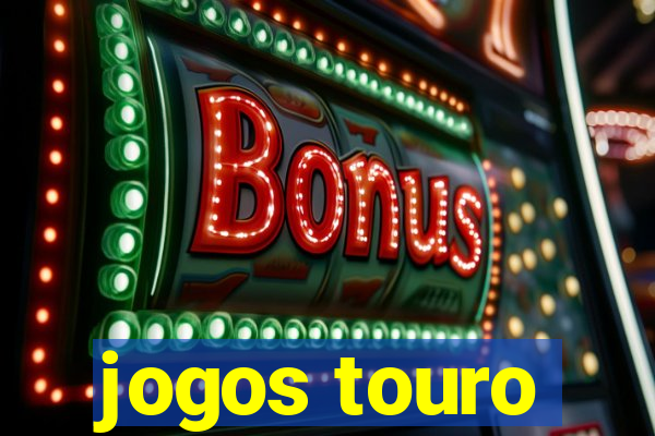 jogos touro