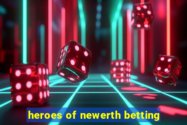 heroes of newerth betting