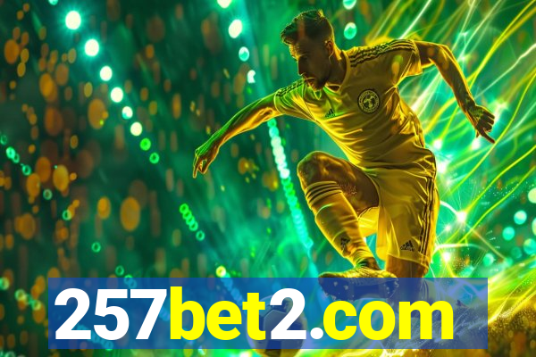 257bet2.com