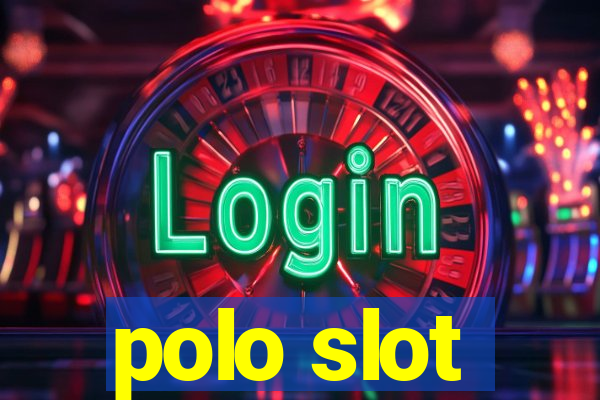 polo slot