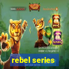 rebel series